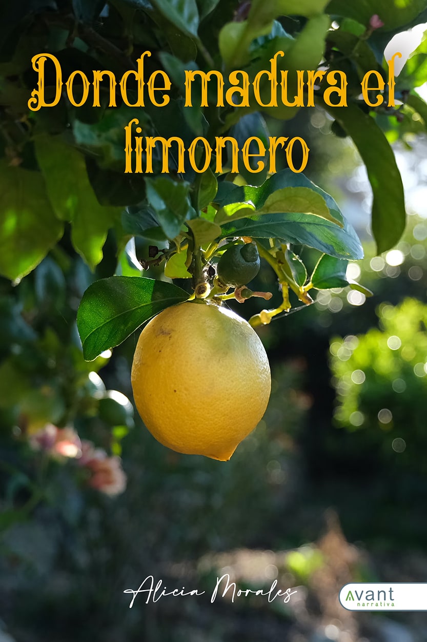 Portada de Donde madura el limonero, de Alicia Morales Fernández